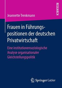 Couverture de l’ouvrage Frauen in Führungspositionen der deutschen Privatwirtschaft