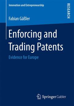 Couverture de l’ouvrage Enforcing and Trading Patents
