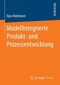 Cover of the book Modellintegrierte Produkt- und Prozessentwicklung