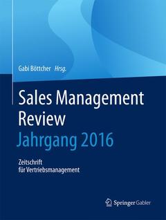 Couverture de l’ouvrage Sales Management Review - Jahrgang 2016