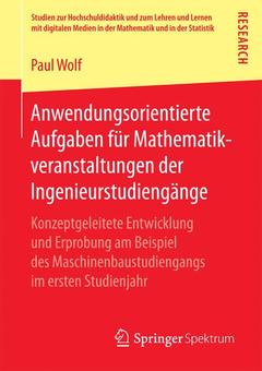 Cover of the book Anwendungsorientierte Aufgaben für Mathematikveranstaltungen der Ingenieurstudiengänge