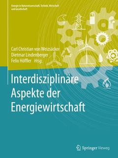 Couverture de l’ouvrage Interdisziplinäre Aspekte der Energiewirtschaft
