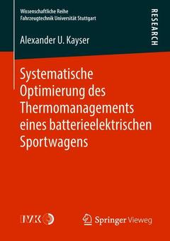 Cover of the book Systematische Optimierung des Thermomanagements eines batterieelektrischen Sportwagens