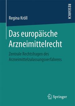 Couverture de l’ouvrage Das europäische Arzneimittelrecht
