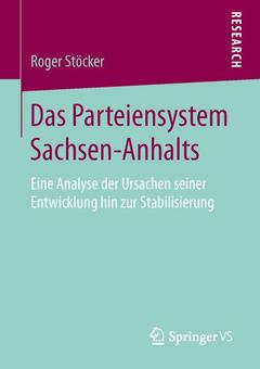 Couverture de l’ouvrage Das Parteiensystem Sachsen-Anhalts