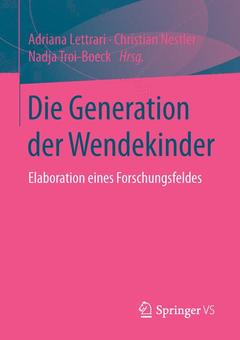 Couverture de l’ouvrage Die Generation der Wendekinder