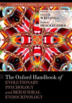 Couverture de l’ouvrage The Oxford Handbook of Evolutionary Psychology and Behavioral Endocrinology