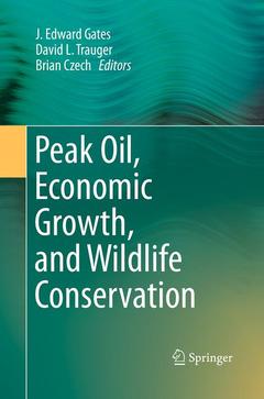 Couverture de l’ouvrage Peak Oil, Economic Growth, and Wildlife Conservation