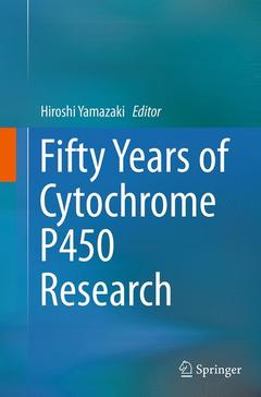Couverture de l’ouvrage Fifty Years of Cytochrome P450 Research