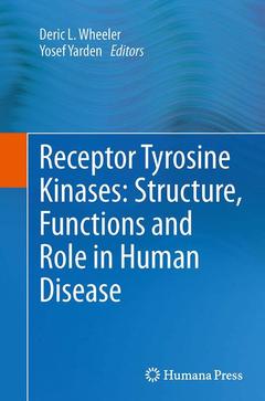 Couverture de l’ouvrage Receptor Tyrosine Kinases: Structure, Functions and Role in Human Disease
