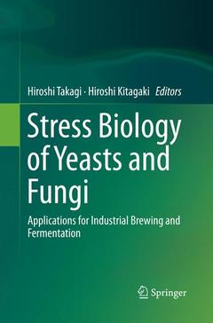Couverture de l’ouvrage Stress Biology of Yeasts and Fungi