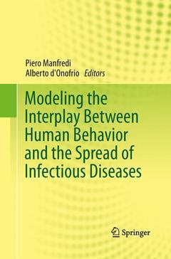 Couverture de l’ouvrage Modeling the Interplay Between Human Behavior and the Spread of Infectious Diseases
