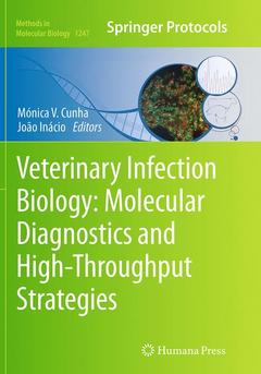 Couverture de l’ouvrage Veterinary Infection Biology: Molecular Diagnostics and High-Throughput Strategies