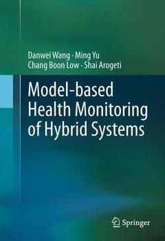 Couverture de l’ouvrage Model-based Health Monitoring of Hybrid Systems