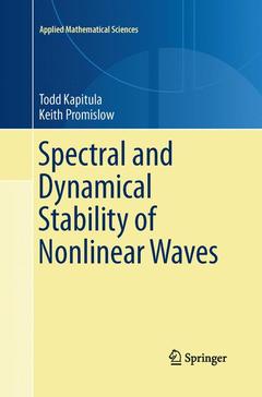 Couverture de l’ouvrage Spectral and Dynamical Stability of Nonlinear Waves