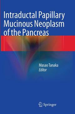Couverture de l’ouvrage Intraductal Papillary Mucinous Neoplasm of the Pancreas
