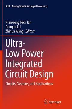 Couverture de l’ouvrage Ultra-Low Power Integrated Circuit Design
