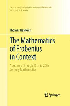 Couverture de l’ouvrage The Mathematics of Frobenius in Context