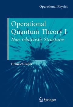 Cover of the book Operational Quantum Theory I
