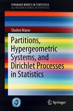 Couverture de l’ouvrage Partitions, Hypergeometric Systems, and Dirichlet Processes in Statistics