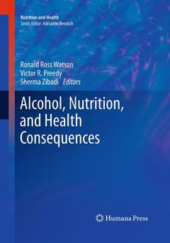 Couverture de l’ouvrage Alcohol, Nutrition, and Health Consequences