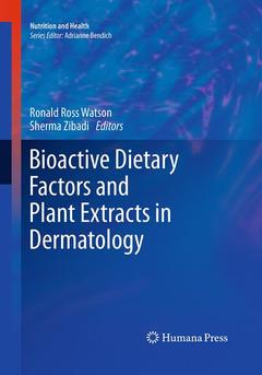 Couverture de l’ouvrage Bioactive Dietary Factors and Plant Extracts in Dermatology