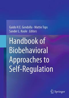 Couverture de l’ouvrage Handbook of Biobehavioral Approaches to Self-Regulation