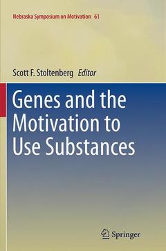 Couverture de l’ouvrage Genes and the Motivation to Use Substances