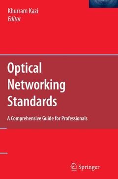 Couverture de l’ouvrage Optical Networking Standards: A Comprehensive Guide for Professionals