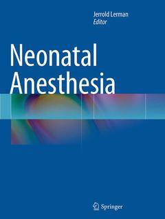 Couverture de l’ouvrage Neonatal Anesthesia