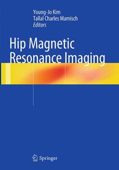 Couverture de l’ouvrage Hip Magnetic Resonance Imaging