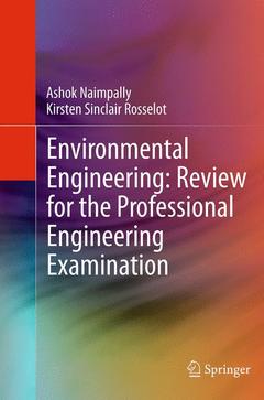 Couverture de l’ouvrage Environmental Engineering: Review for the Professional Engineering Examination