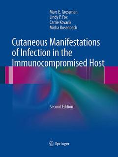 Couverture de l’ouvrage Cutaneous Manifestations of Infection in the Immunocompromised Host