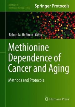 Couverture de l’ouvrage Methionine Dependence of Cancer and Aging