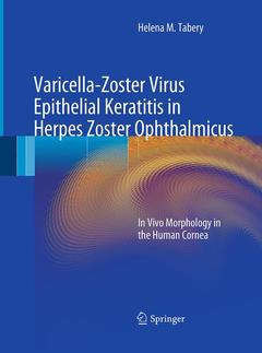 Couverture de l’ouvrage Varicella-Zoster Virus Epithelial Keratitis in Herpes Zoster Ophthalmicus