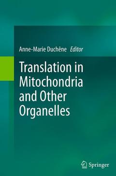 Couverture de l’ouvrage Translation in Mitochondria and Other Organelles
