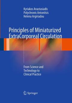 Couverture de l’ouvrage Principles of Miniaturized ExtraCorporeal Circulation