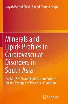 Couverture de l’ouvrage Minerals and Lipids Profiles in Cardiovascular Disorders in South Asia
