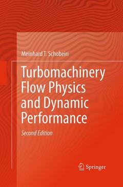 Couverture de l’ouvrage Turbomachinery Flow Physics and Dynamic Performance