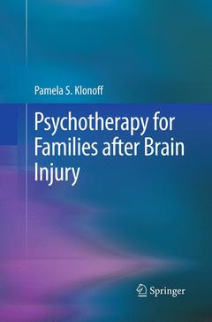 Couverture de l’ouvrage Psychotherapy for Families after Brain Injury