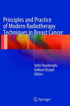 Couverture de l’ouvrage Principles and Practice of Modern Radiotherapy Techniques in Breast Cancer