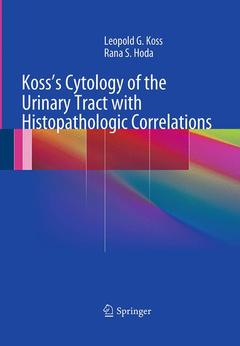Couverture de l’ouvrage Koss's Cytology of the Urinary Tract with Histopathologic Correlations