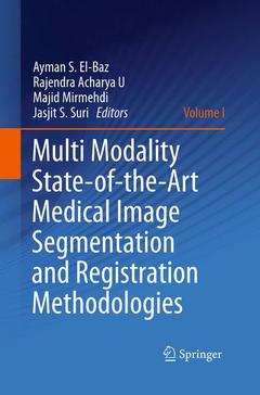 Couverture de l’ouvrage Multi Modality State-of-the-Art Medical Image Segmentation and Registration Methodologies