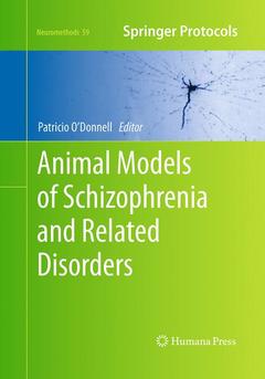 Couverture de l’ouvrage Animal Models of Schizophrenia and Related Disorders
