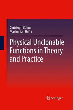 Couverture de l’ouvrage Physical Unclonable Functions in Theory and Practice