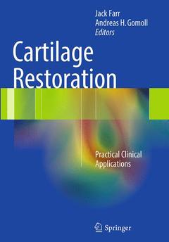 Couverture de l’ouvrage Cartilage Restoration