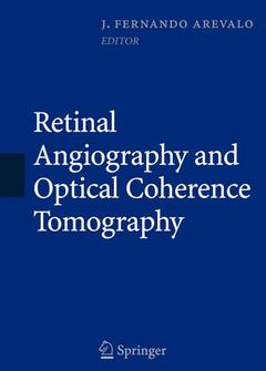 Couverture de l’ouvrage Retinal Angiography and Optical Coherence Tomography