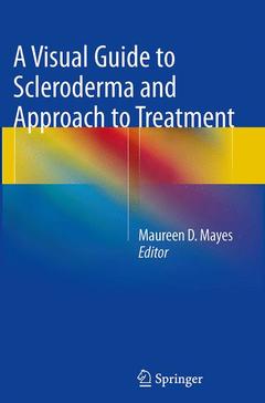 Couverture de l’ouvrage A Visual Guide to Scleroderma and Approach to Treatment