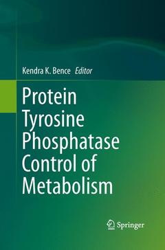 Couverture de l’ouvrage Protein Tyrosine Phosphatase Control of Metabolism