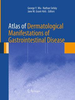 Couverture de l’ouvrage Atlas of Dermatological Manifestations of Gastrointestinal Disease